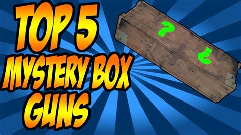 "Top 5"Mystery Box Weapons (NO WONDER WEAPONS) "Call of Duty Zombies" - YouTube