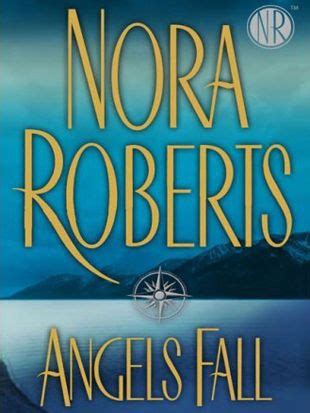 Nora Roberts' Angels Fall (2007) - Ralph Hemecker | Synopsis, Characteristics, Moods, Themes and ...