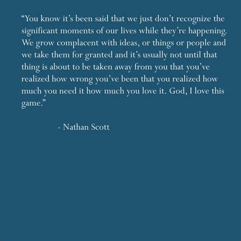 Nathan Scott Quotes. QuotesGram