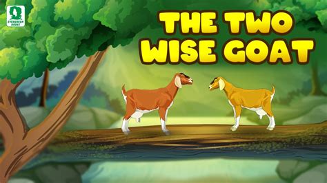 The Two Wise Goats | Moral Stories for Kids | Kids Special | Evergreen ...