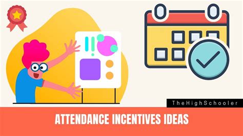 Top 10 High School Attendance Incentives Ideas - TheHighSchooler