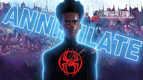 Annihilate Song (Lyrics) | Spider-Man: Across the Spider-Verse ...