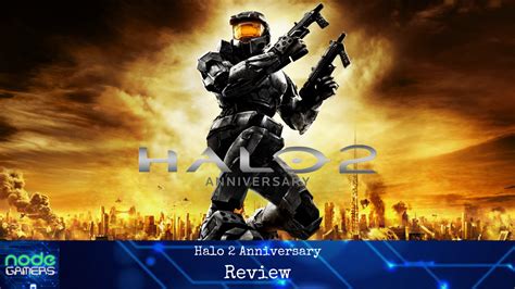 Halo 2 Anniversary Review – NODE Gamers