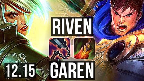 RIVEN vs GAREN (TOP) | 6/0/5, 2.1M mastery, Dominating | EUW Master | 12.15 - YouTube