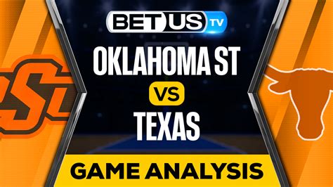 Oklahoma State vs Texas: Preview & Analysis 01/24/2023