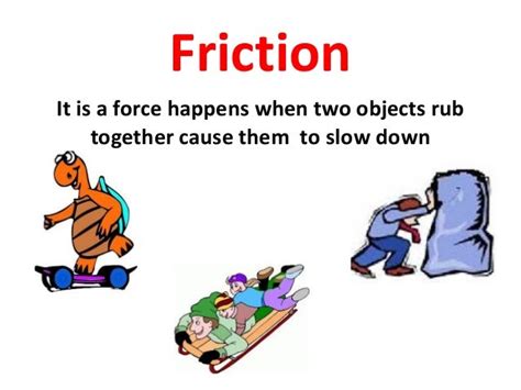 Gravity and friction