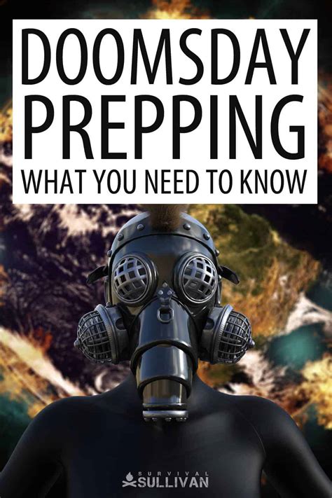 Doomsday Prepping: What You Need to Know - Survival Sullivan