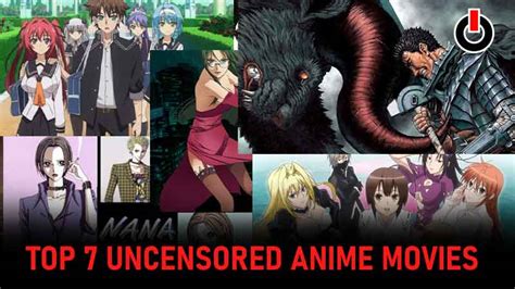 Top 7 Best Uncensored Anime Movies And Series To Watch In August 2022