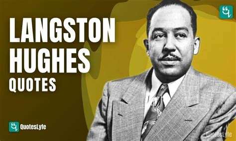 Category: Langston Hughes Quotes With Meaning Archives - QuotesLyfe