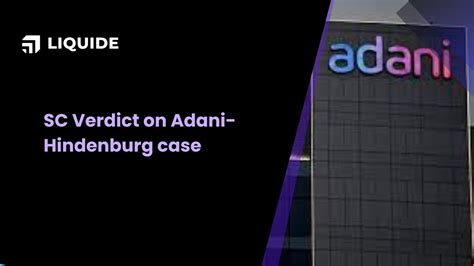 Adani Supreme Court Verdict | Stock Market Impact | Liquide