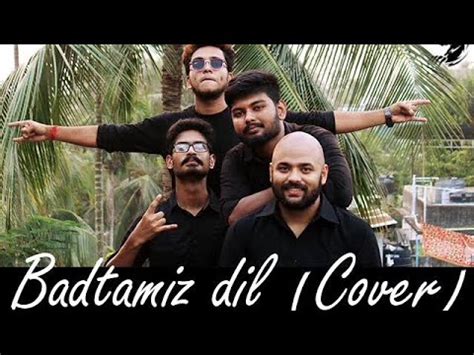 THE GROOVE SYMPTOMS ||"Badtameez Dill" || COVER - YouTube