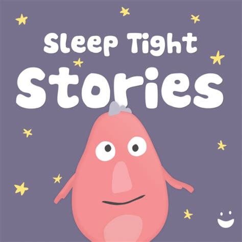 Sleep Tight Stories - Bedtime Stories for Kids