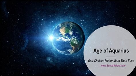 The Age of Aquarius Is Born Through Your Choices