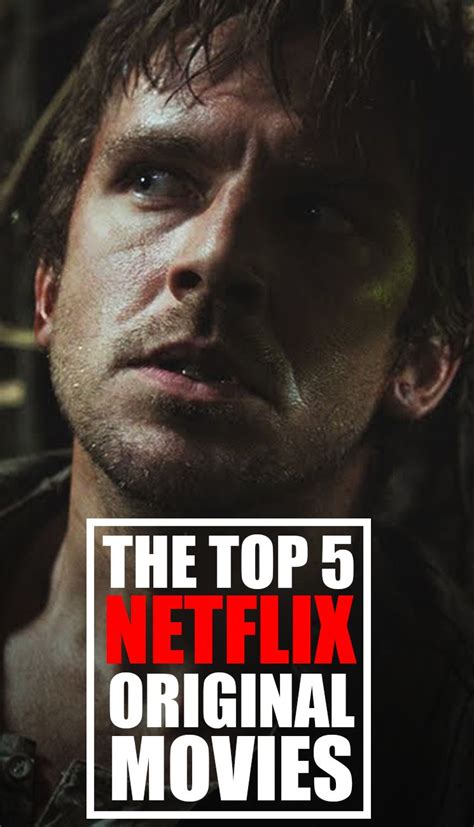 The Top 5 Netflix Original Movies | Netflix original movies, Suspense movies, Good movies on netflix