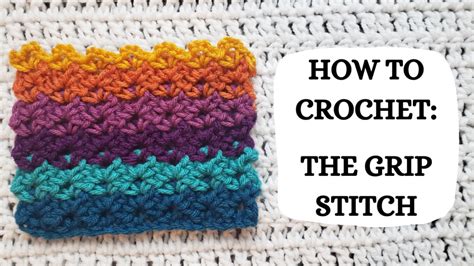 Photo Tutorial - How To Crochet: The Grip Stitch! – crochetmelovely