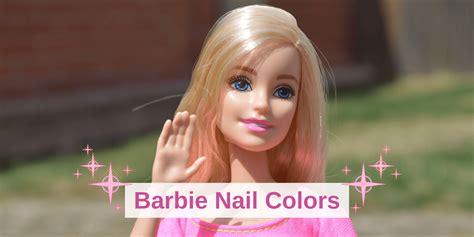 Barbie Nail Colors — Lots of Lacquer