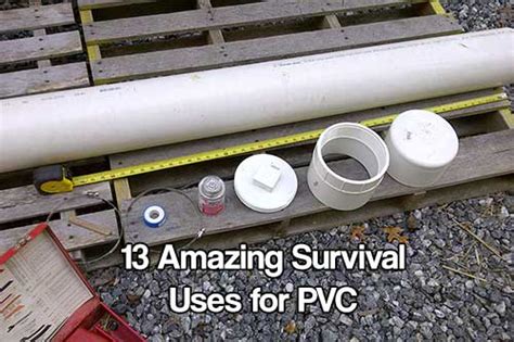 13 Survival Uses for PVC - SHTFPreparedness