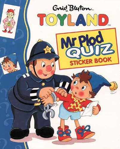 9780001361010: Mr Plod Quiz Sticker Book (Noddy) - AbeBooks - Blyton, Enid: 0001361015