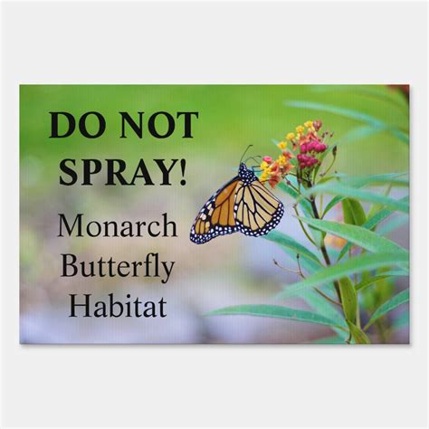 Do Not Spray - Monarch Butterfly Habitat Sign | Zazzle | Monarch ...