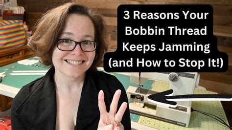 3 Reasons Your Bobbin Thread Keeps Jamming (and How to Stop It!) in 2024 | Bobbins, Thread, Stop it