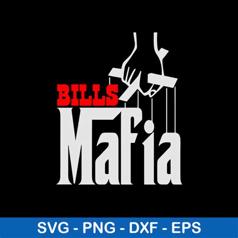 Buffalo Bills Mafia Svg, Bills Mafia NFL Sport Svg, Png Dxf | Inspire ...