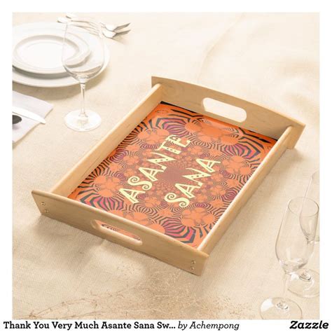 Thank You Very Much Asante Sana Swahili art Serving Tray | Zazzle