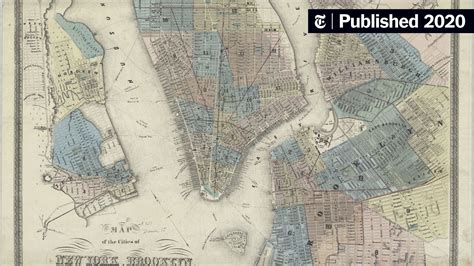 Online Map Collection Provides a Peek at New York Over the Centuries - The New York Times