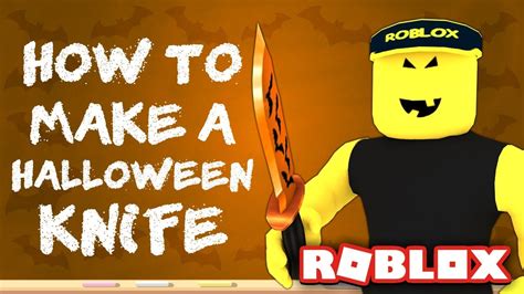 How to make your own MM2 CUSTOM KNIFE! *Halloween Edition* - YouTube