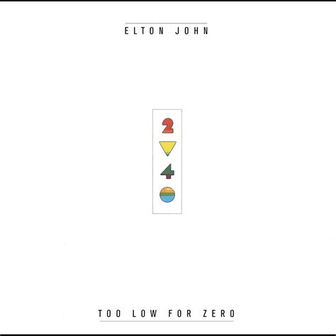 ‎Too Low For Zero (Bonus Track Version) by Elton John on Apple Music