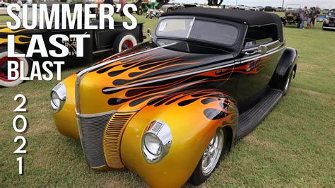 Summer's Last Blast 2021 Texas | Classic Car Show | e97 - YouTube