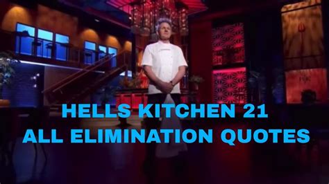 Hell’s Kitchen Season 21 All Elimination Quotes - YouTube