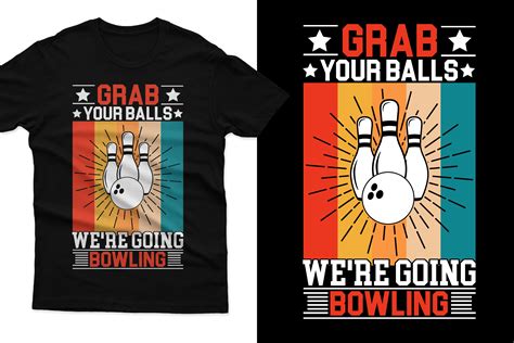 Retro Vintage Bowling T-Shirt Design Graphic by i_am_ the_trend · Creative Fabrica