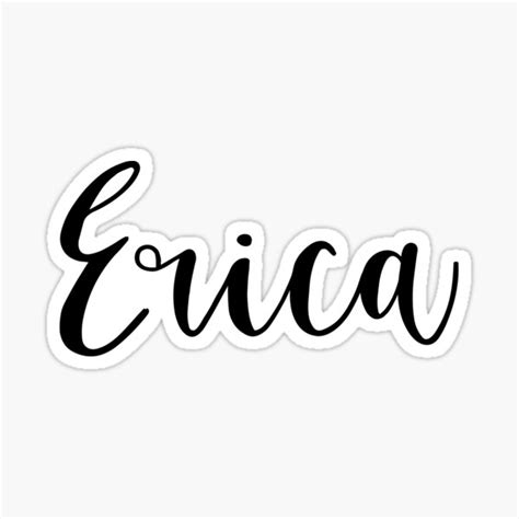 "Erica" Sticker for Sale by the-college-gal | Redbubble