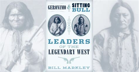 Book Review: Geronimo & Sitting Bull / Leaders of the Legendary West