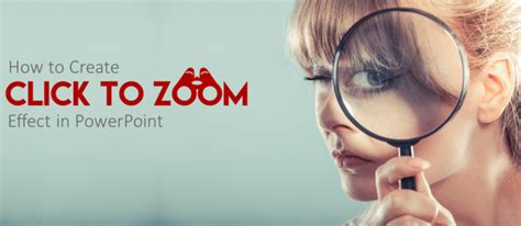 How to Create Click to Zoom Effect in PowerPoint