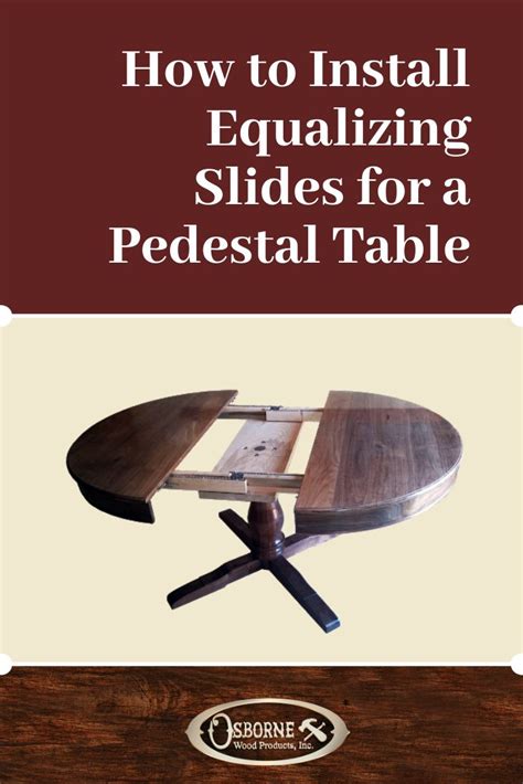 How to Install Equalizing Slides for a Pedestal Table (Downloadable ...