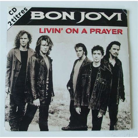 Livin on a prayer by Bon Jovi, CDS with dom88 - Ref:116176124