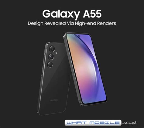 Samsung Galaxy A55 Design Revealed Via High-end Renders; Expect Super-flat Edges - WhatMobile news