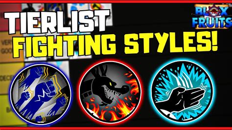 Ranking Every Single Fighting Style In Blox Fruits! | Tierlist | Roblox | - YouTube