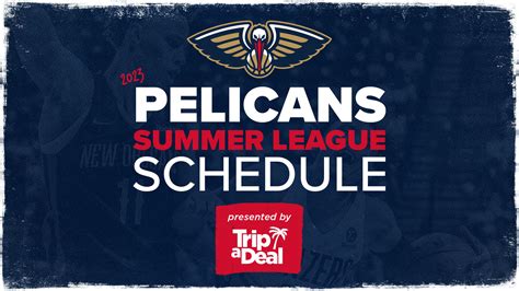 2023 NBA Summer League Schedule: Pelicans Summer League games in 2023 ...