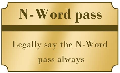 N word pass by XxHeavy-swagxX on DeviantArt