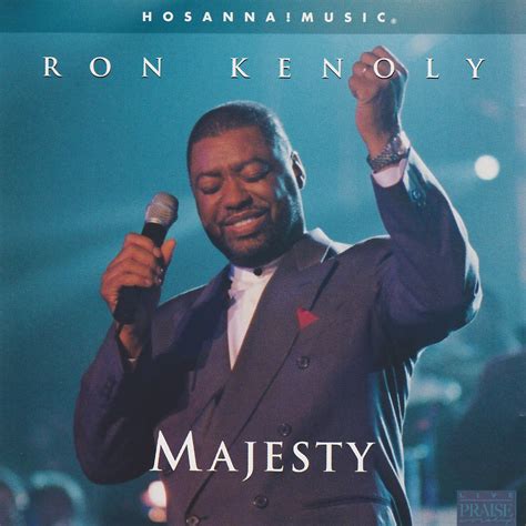 ‎Majesty (Live) - Album by Ron Kenoly & Integrity's Hosanna! Music - Apple Music