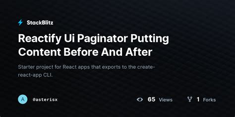 Reactify Ui Paginator Putting Content Before And After - StackBlitz