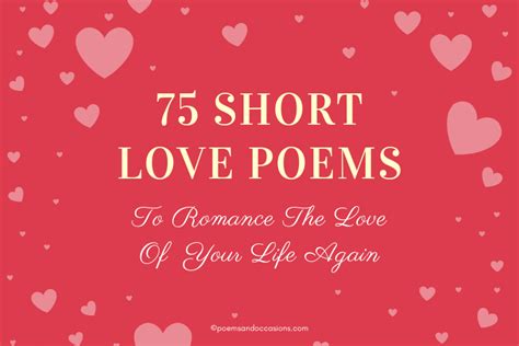 75 Short Love Poems To Romance The Love Of Your Life | Poems and Occasions