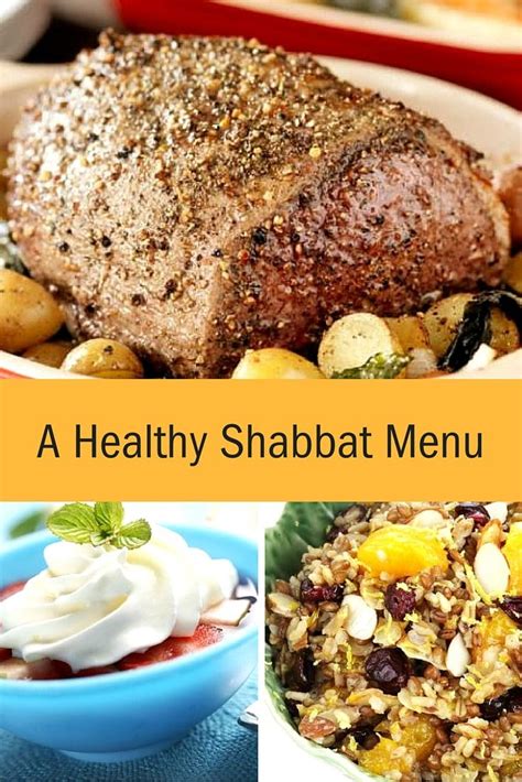 A healthy Shabbat Menu. All the recipes for a healthy Shabbat dinner ...