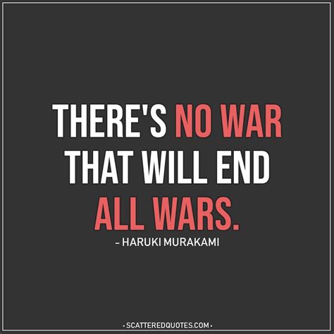 20+ Best 'War' Quotes & Sayings | Scattered Quotes