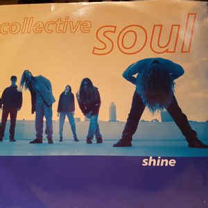 Collective Soul - Shine (1993, Vinyl) | Discogs