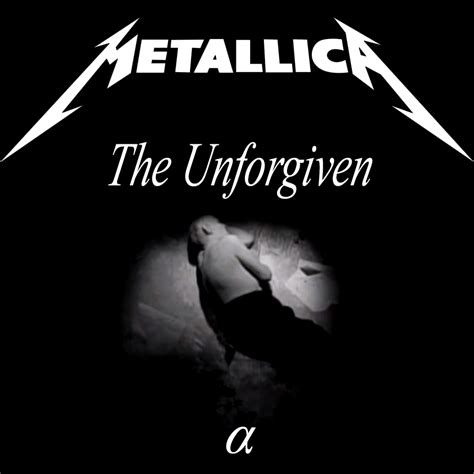 Metallica - Unforgiven