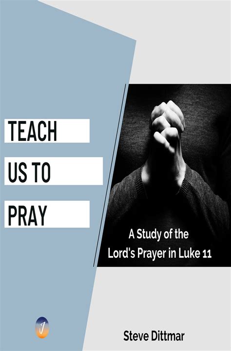 Teach Us to Pray - Jubilee Church