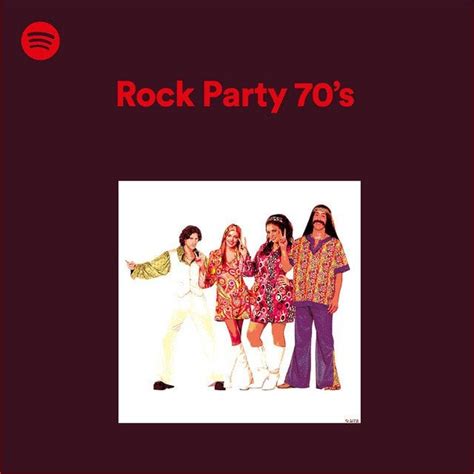 Rock Party 70s : r/SpotifyHub